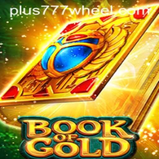 Exploring the Mystical World of Book of Gold with Plus777