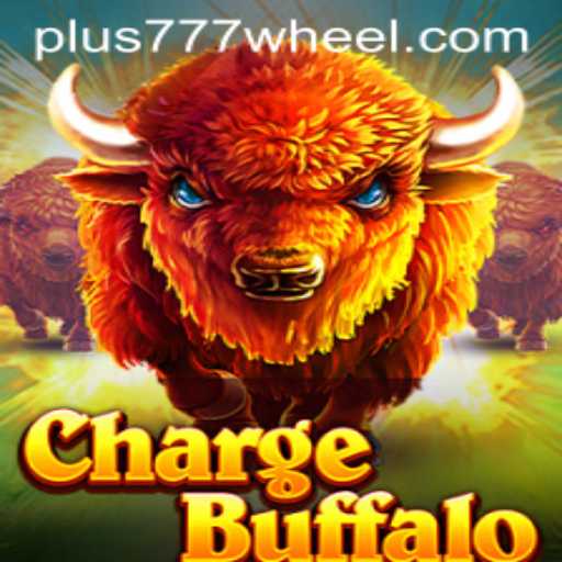 ChargeBuffalo: An Exciting Adventure with Plus777