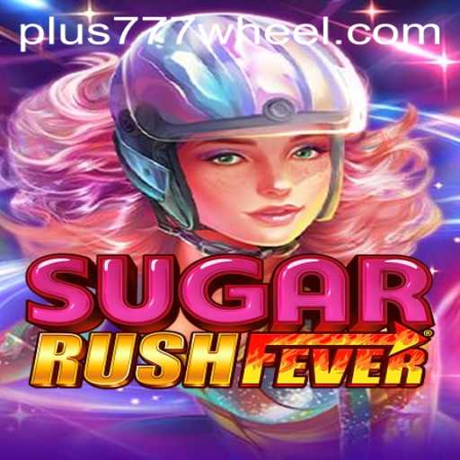 Exploring the Excitement of SugarRushFever: The Game That Keeps You Coming Back for More